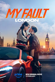 My Fault London 2025 Full Movie